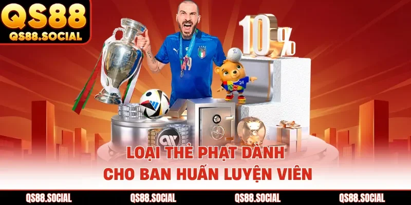 Loại thẻ phạt dành cho ban huấn luyện viên