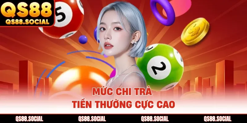 Mức chi trả tiền thưởng cực cao