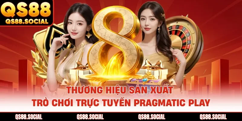 Thương hiệu sản xuất trò chơi trực tuyến Pragmatic Play